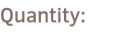 quantity