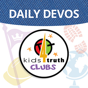 Kids4Truth Clubs Daily Devos