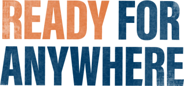 Ready For Anywhere