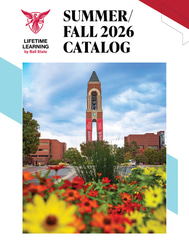 Summer Fall 2026 Lifetime Learning by Ball State catalog