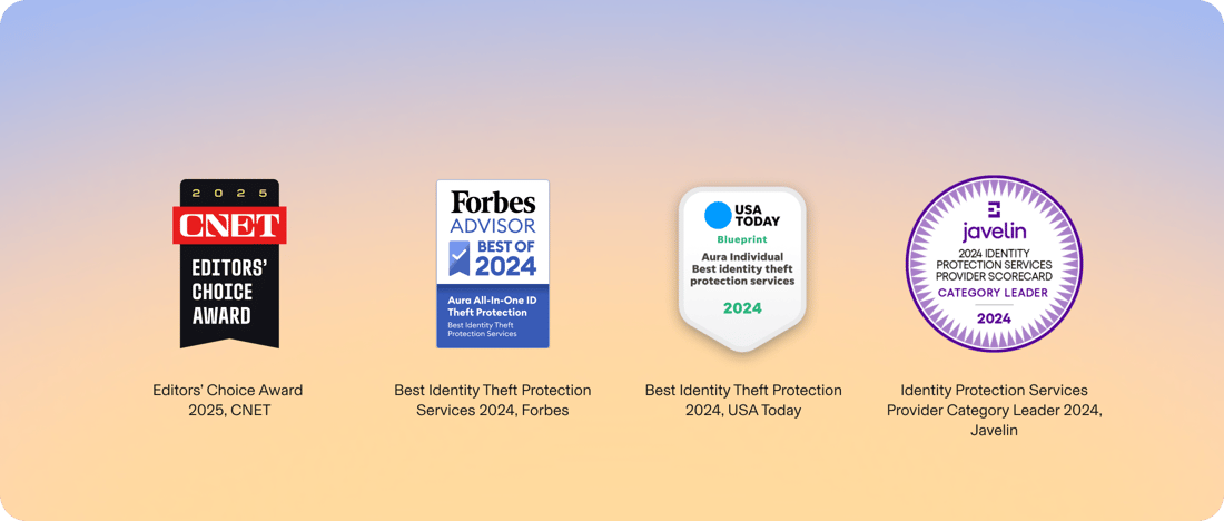 Banner with gradient background reading “Trusted by experts. Committed to excellence.” Below are four award badges: CNET Editors’ Choice Award 2025; Forbes Advisor Best Identity Theft Protection Services 2024 (Aura All-in-One); USA Today Blueprint Best Identity Theft Protection 2024; and Javelin 2024 Identity Protection Services Category Leader.