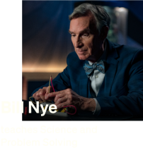 Bill Nye teaches Science and Problem Solving