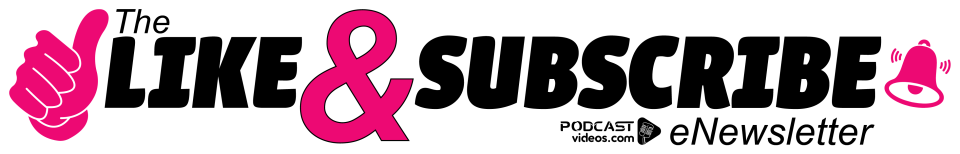 Logo for The Like & Subscribe eNewsletter