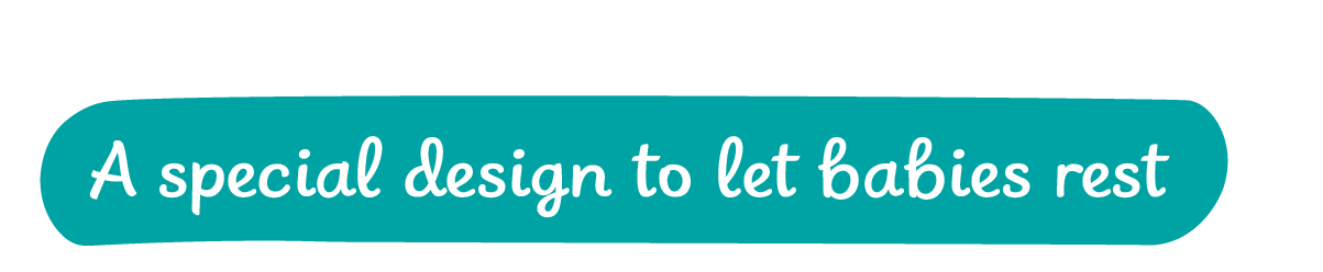 A special design to let babies rest