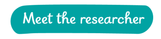 Meet the researcher