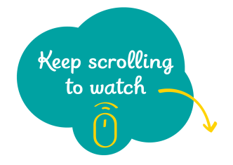 Bubble with the text: Keep scrolling to watch