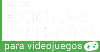 Escritura de reseñas para videojuegos