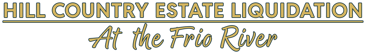 Hill Country Estate Liquidation at the Frio River