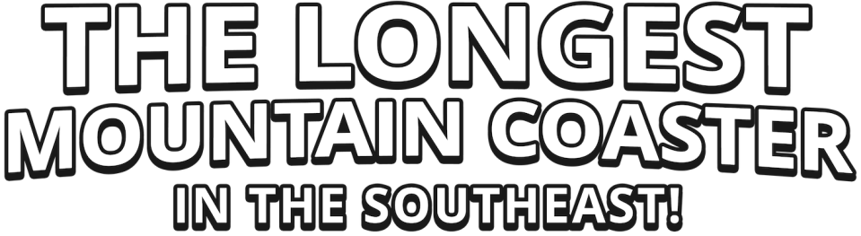 The Longest Mountain Coaster in the Southeast!