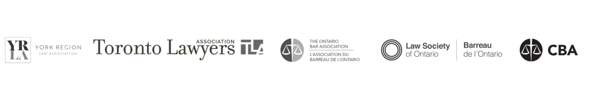 Logos for following associations: Toronto Lawyers Association, York region Law Associate, The Ontario Bar Association, Law Society of Ontario, and The Canadian Bar Association