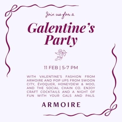 Galentine&amp;#39;s Party at Armoire