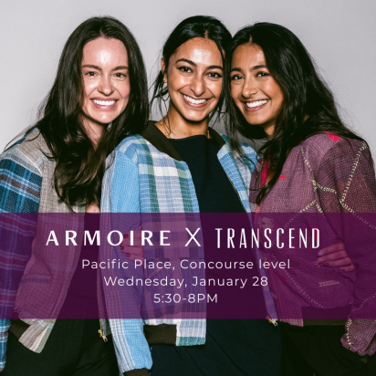 Armoire and Transcend. At Transcends store in Pacific Place, Concourse level. Wednesday, January 28 from 5:30-8 p.m.