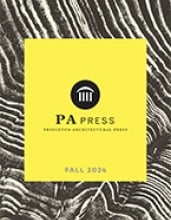 Princeton Architectural Press Fall 2022