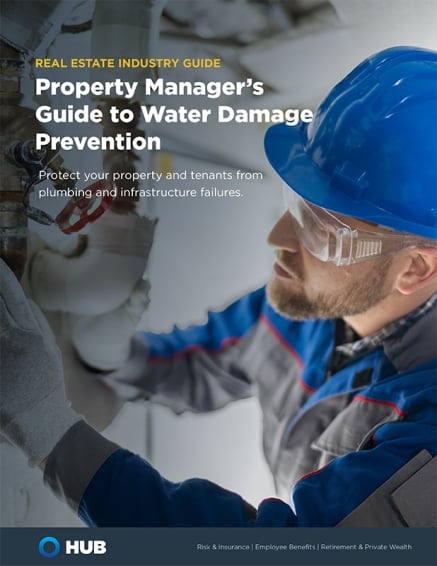 Property Managers Guide to Water Damage Prevention White Paper from HUB