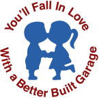 You'll Fall In Love With a Better Built Garage logo
