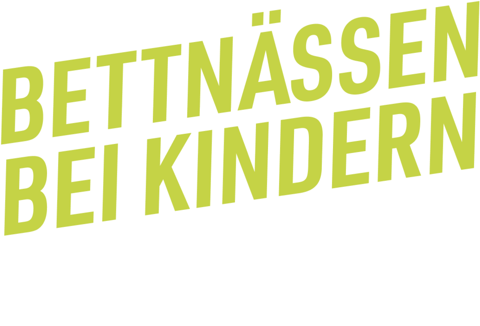 Bettnässen bei Kindern. Wie möchten das tabu brechen.