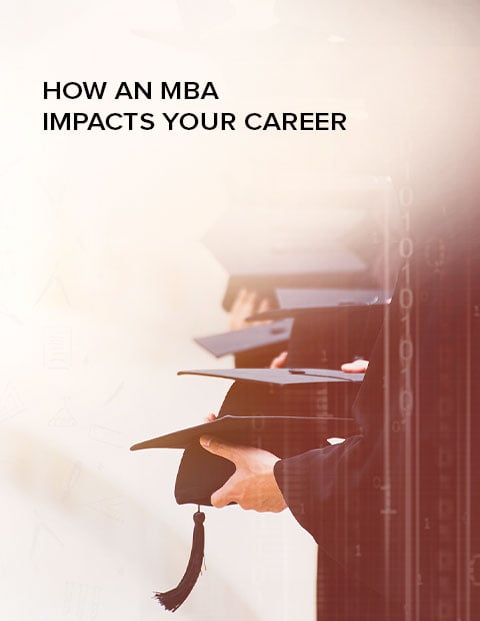 How An MBA Impacts Your Career