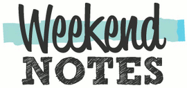 Image result for weekend notes badge