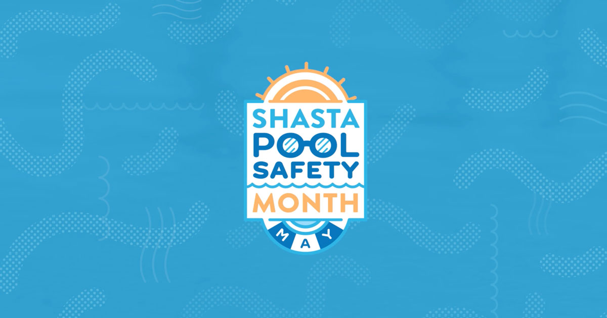Shasta Pools - Pool Safety Month