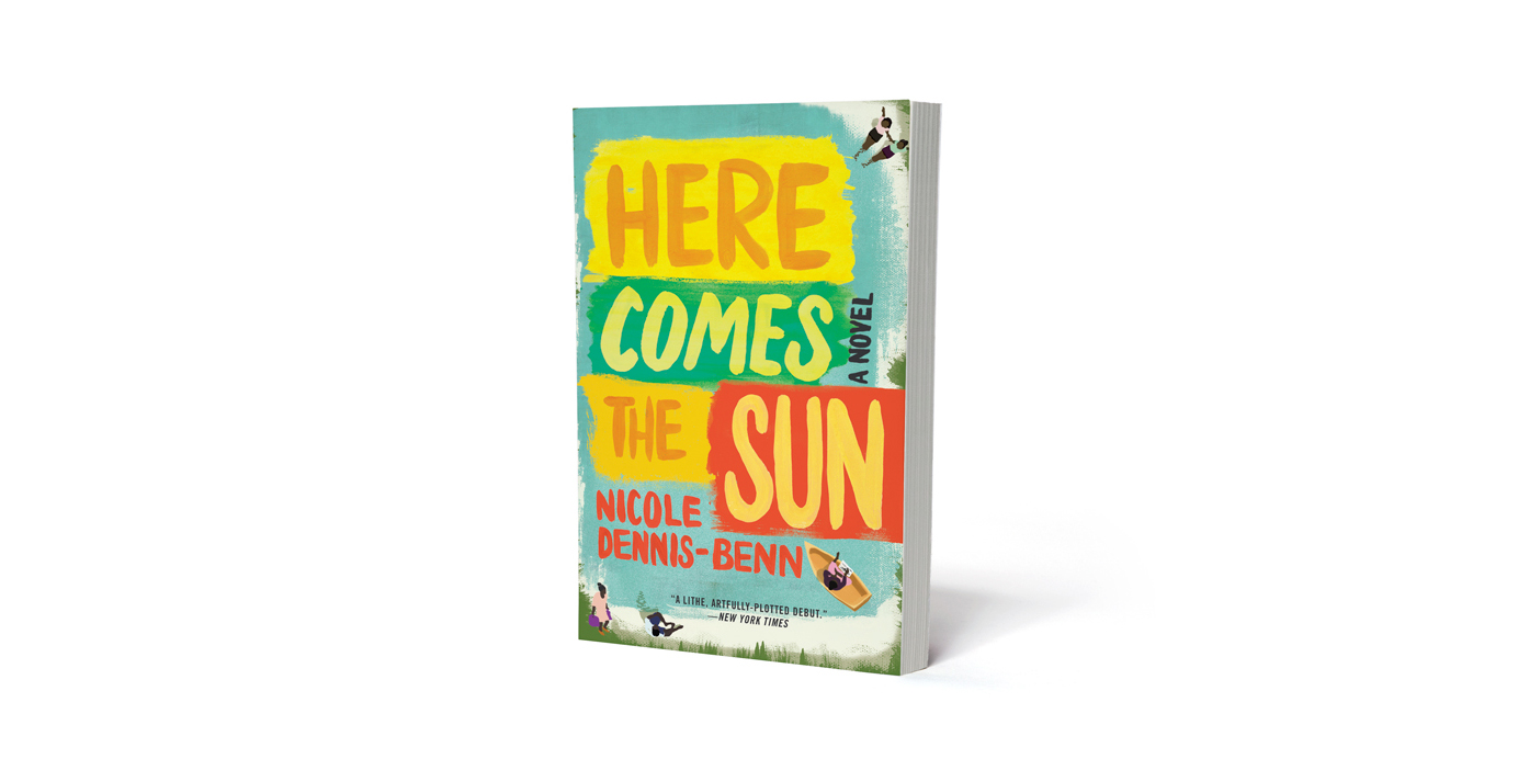 Here Comes the Sun: Now in Paperback