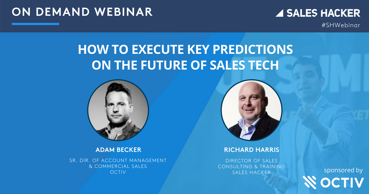 How to Execute Key Predictions on the Future of Sales Tech