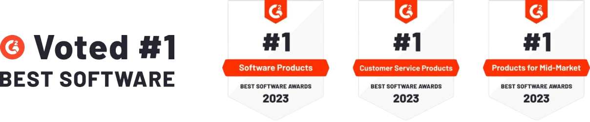 G2 Crowd 2023 - Voted #1 Best Software