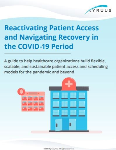 Guide Download Reactivating Patient Access And Navigating Recovery In The Covid 19 Period