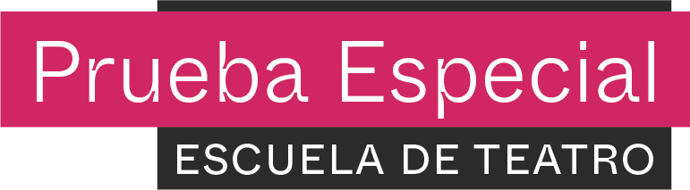 Prueba admisión Escuela de Teatro