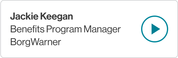 Jackie Keegan Benefits Program Manager at BorgWarner with a play button