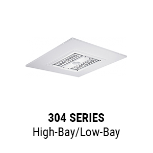304 Series High-Bay/Low-Bay