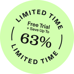 Limited Time Free Trial Save Up to 63% discount badge
