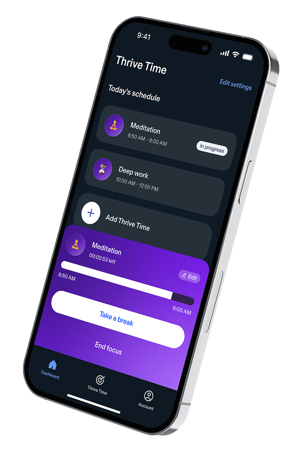 Phone at an angle showing the Thrive Time feature and schedule in app