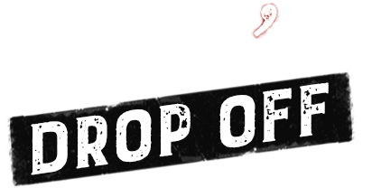 Dave's Drop Off