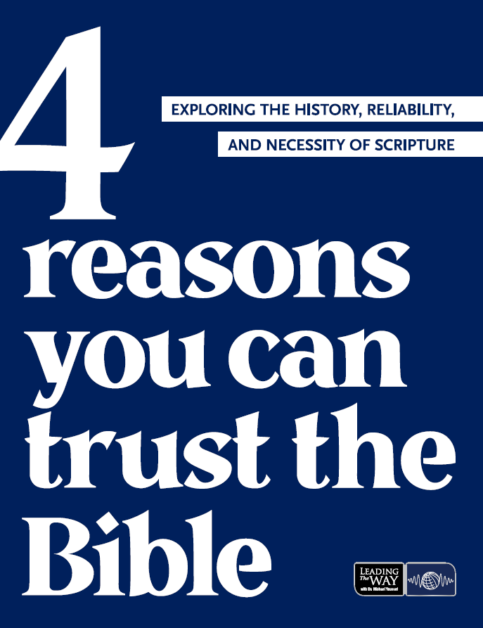 4 Reasons You Can Trust the Bible (PDF)