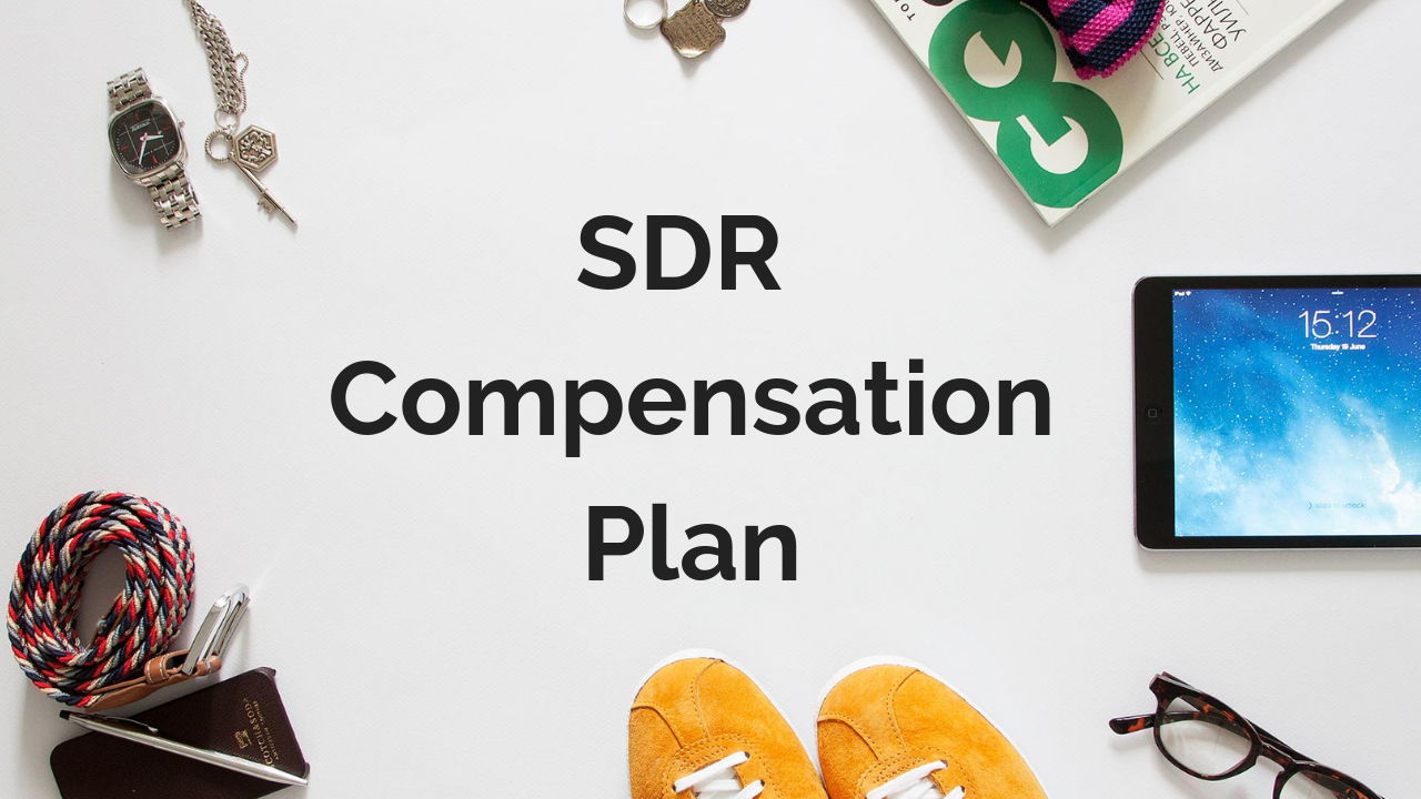 SDR Compensation Template